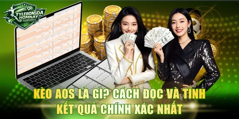 Kèo AOS