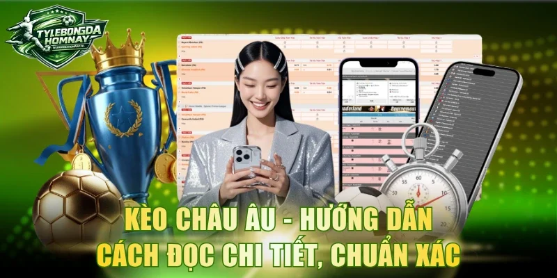 Kèo châu Âu