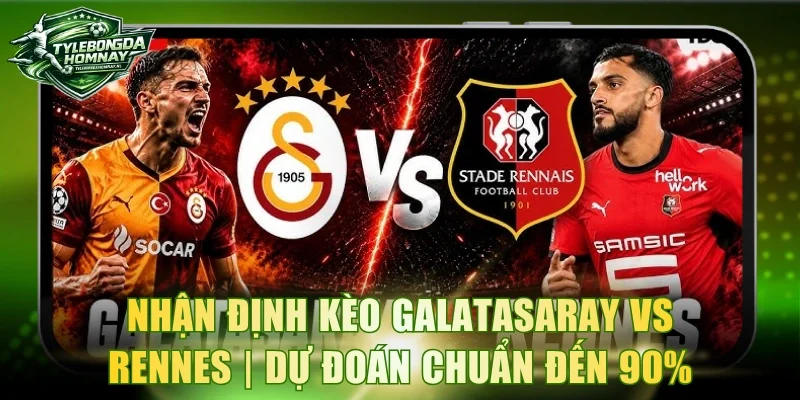 Galatasaray vs Rennes